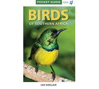 Birds of Southern Africa (The Pocket Guide)