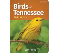 Birds of Tennessee Field Guide (Bird Identification Guides)