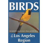 Birds of the Los Angeles Region (Regional Bird Books)