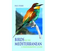 Birds of the Mediterranean: A Photographic Guide (Helm Field Guides)