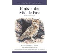 Birds of the Middle East Third Edition (Princeton Field - Paperback NEW Porter,