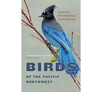 Birds of the Pacific Northwest: A Photographic Guide
