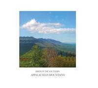 Birds Of The Southern Appalachian Mountains
