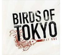 Birds of Tokyo - E Day One