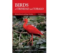 Birds of Trinidad & Tobago 2nd Ed (Macmillan Caribbean Natural History)