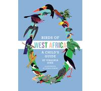 Birds of West Africa : A Child's Guide