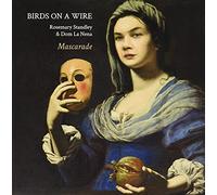 Birds on a Wire & Rosemary Standley - Mascarade