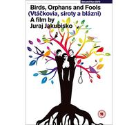 Birds, Orphans And Fools [DVD]
