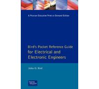 Bird's Pocket Reference Guide for Electrical and Electronic Engineers