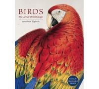 Birds : The Art of Ornithology (Boxed Set)
