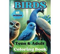 Birds: The ultimate Relaxing Coloring Book