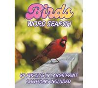 Birds Word Search: A Collection of Word Find Puzzles for Bird Enthusiasts