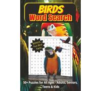 Birds Word Search Puzzle Book: Word Search with Easy to Read Print about Birds, Bird Watching, Bird Lovers and more / 6 x 9 inches, 110 pages / 50+ Puzzles…Gift for Vacations, Holidays and Free Times
