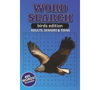 Birds Word Search Puzzle Book: Word Search with Easy to Read Print about Birds, Bird watching, Special Birds and More | 6x9 inches, 110 pages | 50+ ... Gift for Vacations, Holidays and Free Times