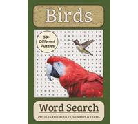 Birds Word Search Puzzle Book: Word Searches with Easy to Read Print about Birds, Raptors, Owls and More |6x9 inches, 110 pages|50+ Puzzles … Gifts for Vacations, Holidays and Leisure