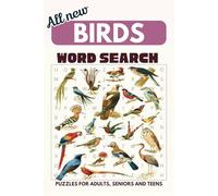 Birds word search puzzle book: Word searches with easy to read print about Birds, Wild Birds, Exotic Birds, Bird Watching and more