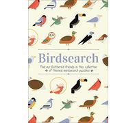 Birdsearch Wordsearch Puzzles: Find our feathered friends in this collection of themed wordsearch puzzles (Animal Lover's Wordsearch)