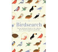 Birdsearch Wordsearch Puzzles: Find Our Feathered Friends in This Collection of Themed Wordsearch Puzzles (Animal Lover's Wordsearch)