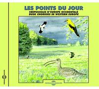 Birdsong - Dusk Choruses in Western Europe