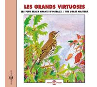 Birdsong - The Sounds of Nature: Great Masters