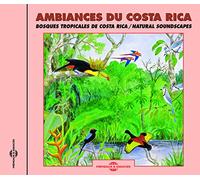 Birdsong - Sounds of Nature: Costa Rica Soundscapes