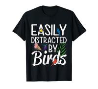 Birdwatcher - Easily distracted by Birds - Crazy Birder Nerd T-Shirt