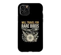 Birdwatcher Will Travel For Rare Birds Birding Case for iPhone 11 Pro