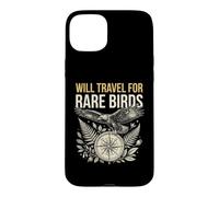 Birdwatcher Will Travel For Rare Birds Birding Case for iPhone 15 Plus