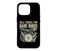Birdwatcher Will Travel For Rare Birds Birding Case for iPhone 16 Pro