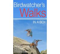 Birdwatcher's Walks in a Box : Year-round bird walks in Britain on pocketable cards