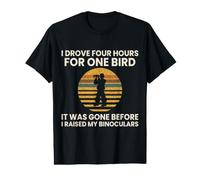 Birdwatching I Drove Four Hours for One Bird Watcher Value Graphic T-Shirt