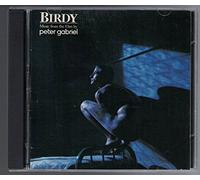 Birdy : Music by Peter Gabriel From the Film Birdy