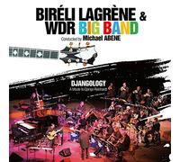 Bireli Lagrene & the WDR Big Band - Djangology