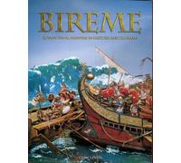 BIREME: Roman Naval Warfare in History and Diorama
