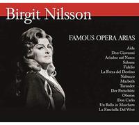 Birgit Nilsson - Birgit Nilsson: Famous Opera Arias