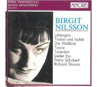 Birgit Nilsson - Great Voices - Public Performances (2 CD Box) (Memories) - Wagner Puccini Schubert R Strauss (Composer), Gianandrea Gavazzeni (Conductor), Eugen Jochum (Conductor), Herbert von Karajan (Conductor), Birgit Nilsson (Performer), Jon Vickers (Performer), Pla?cido Domingo; George Schick; Franco Corelli (Performer), Orchestra La Scala Opera House (Orchestra), Metropolitan Opera Orchestra