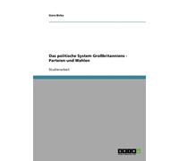 Birke - Das politische System Grobritanniens - Parteien und Wahlen - - X555z