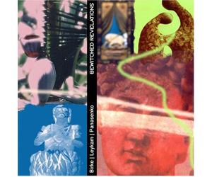 Birke | Leykam | Panasenko - Bewitched Revelations