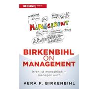 Birkenbihl on Management: Irren ist menschlich - managen auch