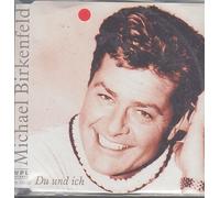 Birkenfeld,Michael - Du und Ich