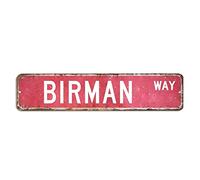 Birman Street Sign Farmyard Animal Metal Sign 4x18in Customized Weatherproof Aluminum Sign Novelty Plaque Tin Sign for Garage Man Cave Cafee Bar
