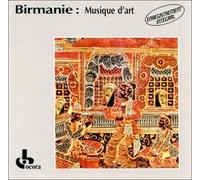 Birmanie: Musique D'art Vol. 1 & 2 by Various Artists