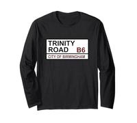 Birmingham Aston Football Team Trinity Road Street Sign Long Sleeve T-Shirt