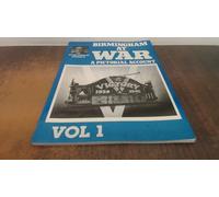 BIRMINGHAM AT WAR VOL.1: v. 1
