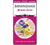 Birmingham bizzy city : Map guide of What to see & How to get there