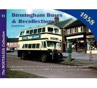 Birmingham Buses: 1958: v. 12 (Railways & Recollections)