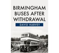 Birmingham Buses After Withdrawal
