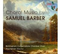 Samuel Barber Choral Music By Samuel Barber (CD) Album