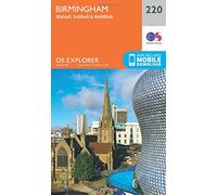 Birmingham Map | Walsall, Solihull & Redditch | Ordnance Survey | OS Explorer Map 220 | England | Walks | Hiking | Maps | Adventure