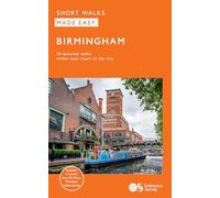 Birmingham Short Walks | Ordnance Survey | 10 Accessible Routes for All | Short Walks Made Easy | Guidebook | Birmingham | England | Maps | Canals